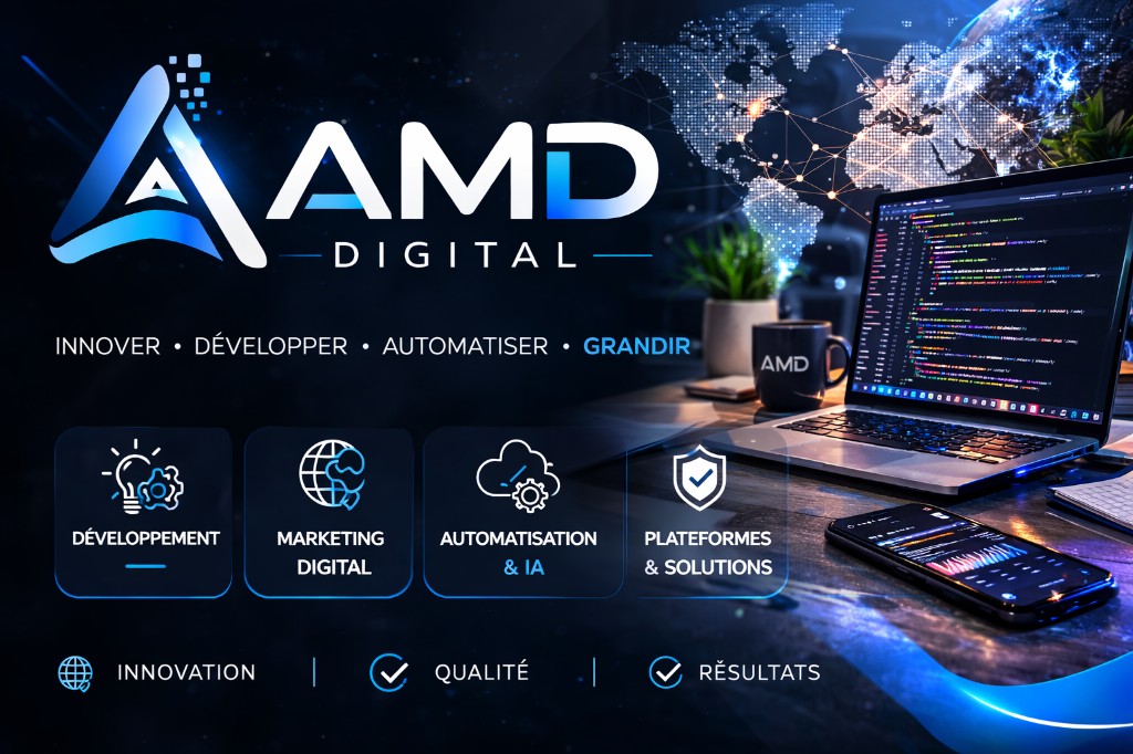 AMD Digital - Développement, Marketing Digital, Automatisation & IA